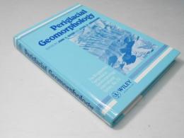 Periglacial Geomorphology: Proceedings of the 22nd Annual Binghamton Symposium in Geomorphology