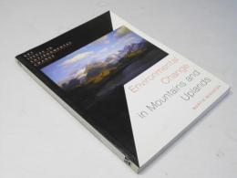 Environmental Change in Mountains and Uplands (Key Issues in Environmental Change)