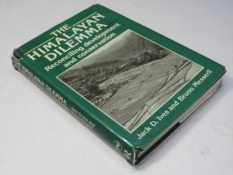The Himalayan Dilemma: Reconciling Development and Conservation