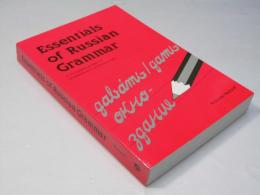 Essentials of Russian Grammar: A Complete Guide for Students and Professionals (Ntc Russian Series)