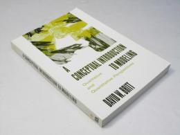 A Conceptual Introduction To Modeling: Qualitative and Quantitative Perspectives