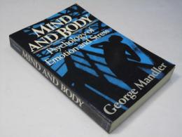Mind and Body: Psychology of Emotion and Stress