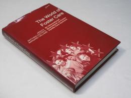 The World of Foster Care: An International Sourcebook on Foster Family Care Systems