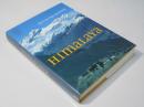 Himalaya: Life on the Edge of the World