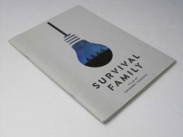 SURVIVAL FAMILY　映画パンフレット