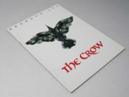 the CROW クロウ 飛翔伝説　洋映画パンフレット