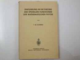 Einfuhrung in Die Theorie Der Speziellen Funktionen Der Mathematischen Physik