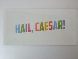 映画プレスシート　HAIL CAESAR!