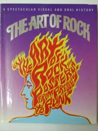 THE ART OF ROCK　Posters from Presley to Punk