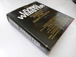The Living Webster  Encyclopedic Dictionary of thr English Language