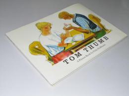 TOM THUMB  A Picture Book by Feliz Hoffmann