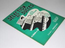 SELECTION DE SUCCES  Pour Piano Simplifit AlbumNo.8