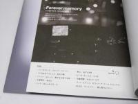 FOREVER MEMORY いつもドキドキ・ワクワクしていた　1945－2007 私たちが見てきた　戦後のニッポンと日産セダン