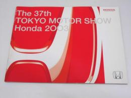 車カタログ　The 37rd TOKYO Motor Show 2003 HONDA