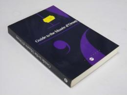 Guide to the mus〓e d'Orsay