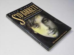 Crazy Diamond: Syd Barrett and the Dawn of Pink Floyd