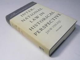 Nationality And Other Matters Relating to Individuals Volume V(International Law in Historical Perspective)