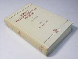 Droit international public TOME II Les sujets de Droit
