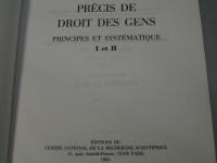 Precis de droit des gens: Principes et systematique