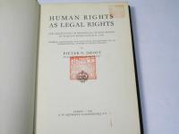 HUMAN RIGHTS AS LEGAL RIGHTS　:　THE REALIZATION OF INDIVIDUAL HUMAN RIGHTS IN POSITIVE INTERNATIONAL LAW