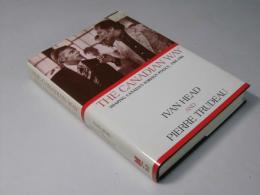 The Canadian Way: Shaping Canada's Foreign Policy 1968-1984