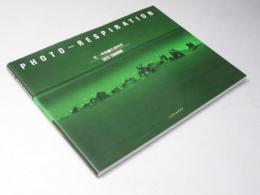 PHOTO RESPIRATION　光―呼吸　ニコンサロンブックス24