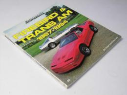FIREBIRD & TRANS AM 1967-1994　Musclecar Color・History