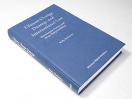 Climate Change Damage And International Law 気候変動被害と国際法