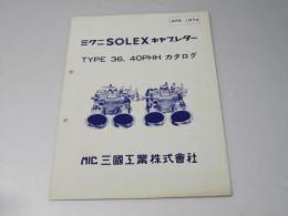 ミクニ　SOLEXキャブレター　TYPE 36, 40PHH カタログ