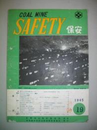 COAL　MINE　SAFETY　保安　№19　(コールマインセィフティ)