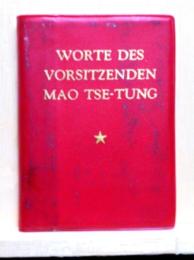 WORTE DES VORSITZENDEN MAO TSE-TUNG ドイツ語版毛沢東語録