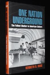 【洋書】ONE NATION UNDERGROUND　アメリカ文化における核シェルター