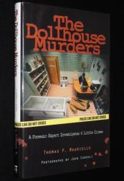 【洋書】The Dollhouse Murders　ドールハウス殺人/法医学の専門家が6つの事件を調査