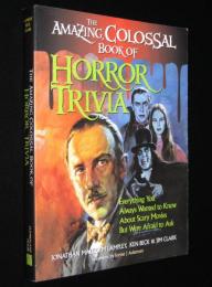 【洋書】The Amazing, Colossal Book of HORROR TRIVIA　ホラートリビア　ホラー映画