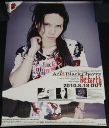 【ポスター】Acid Black Cherry Re:birth　アシッドブラックチェリー