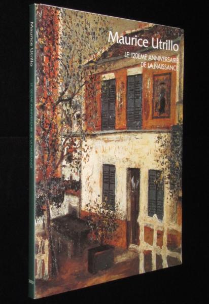 図録】Maurice Utrillo 生誕120年記念 ユトリロ展 / 古本、中古本、古