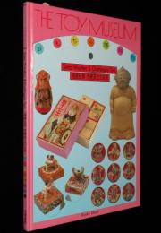 おもちゃ博物館（9）相撲玩具・赤穂浪士の玩具　江戸時代〜昭和戦前・戦後