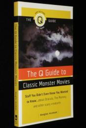 【洋書】The Q Guide to Classic Monster Movies　古典的なモンスター映画の Q ガイド