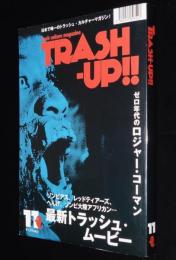トラッシュアップ TRASH-UP!! vol.11　モンスター図鑑/ロジャー・コーマン
