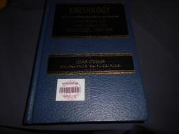 Kinesiology of the Human Body Under Normal and Pathological Conditions ハードカバー 
