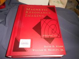 Magnetic Resonance Imaging　volume-3　ハードカバー
