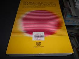 Sources and Effects of Ionizing Radiation　Unscear 1993　report