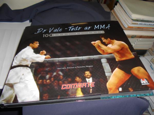  From Vale Tudo to MMA: 100 Years of History eBook