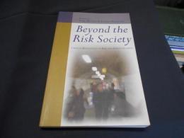 Beyond the Risk Society: Critical Reflections on Risk and Human Security ペーパーバック 