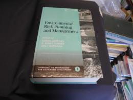 Environmental Risk Planning and Management (Managing the Environment for Sustainable Development Series) ハードカバー 