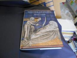 Master of Death: The Lifeless Art of Pierre Remiet, Illuminator 