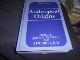 Anthropoid origins ＜Advances in primatology＞　送料　レターパックプラス