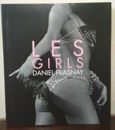 Les Girls: Daniel Frasnay Paris 1952-1979