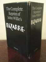 The Complete Reprint of John Willie's Bizarre