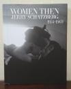 Women Then: Photographs 1954-1969